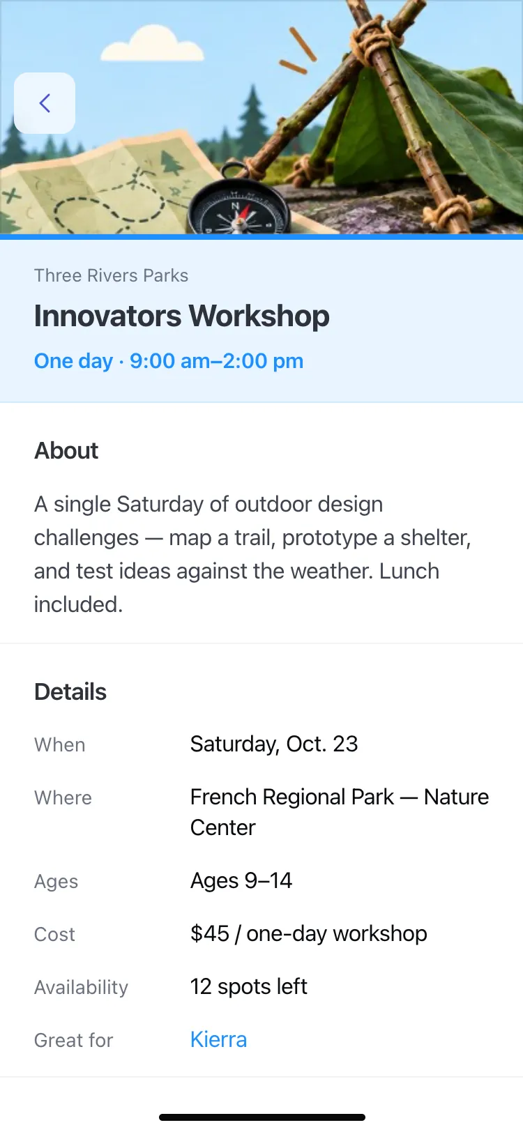 Activity Central detail for the Innovators Workshop on a phone, listing its date, park location, ages, a $45 cost, and 12 spots left